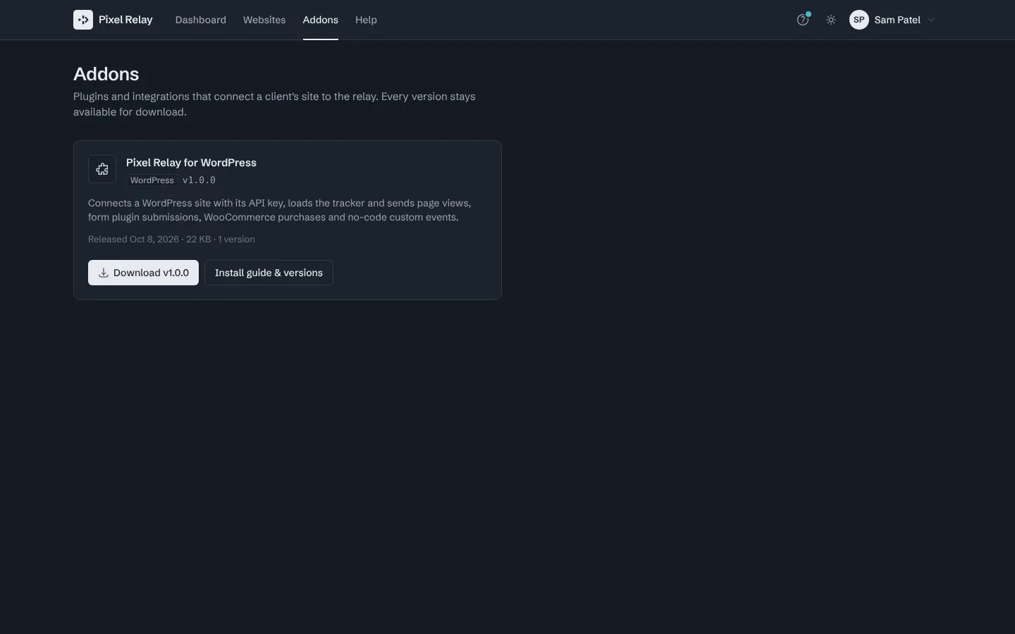 Step 1: Addons lists the plugins that connect a site to the relay. Each card shows the latest version.